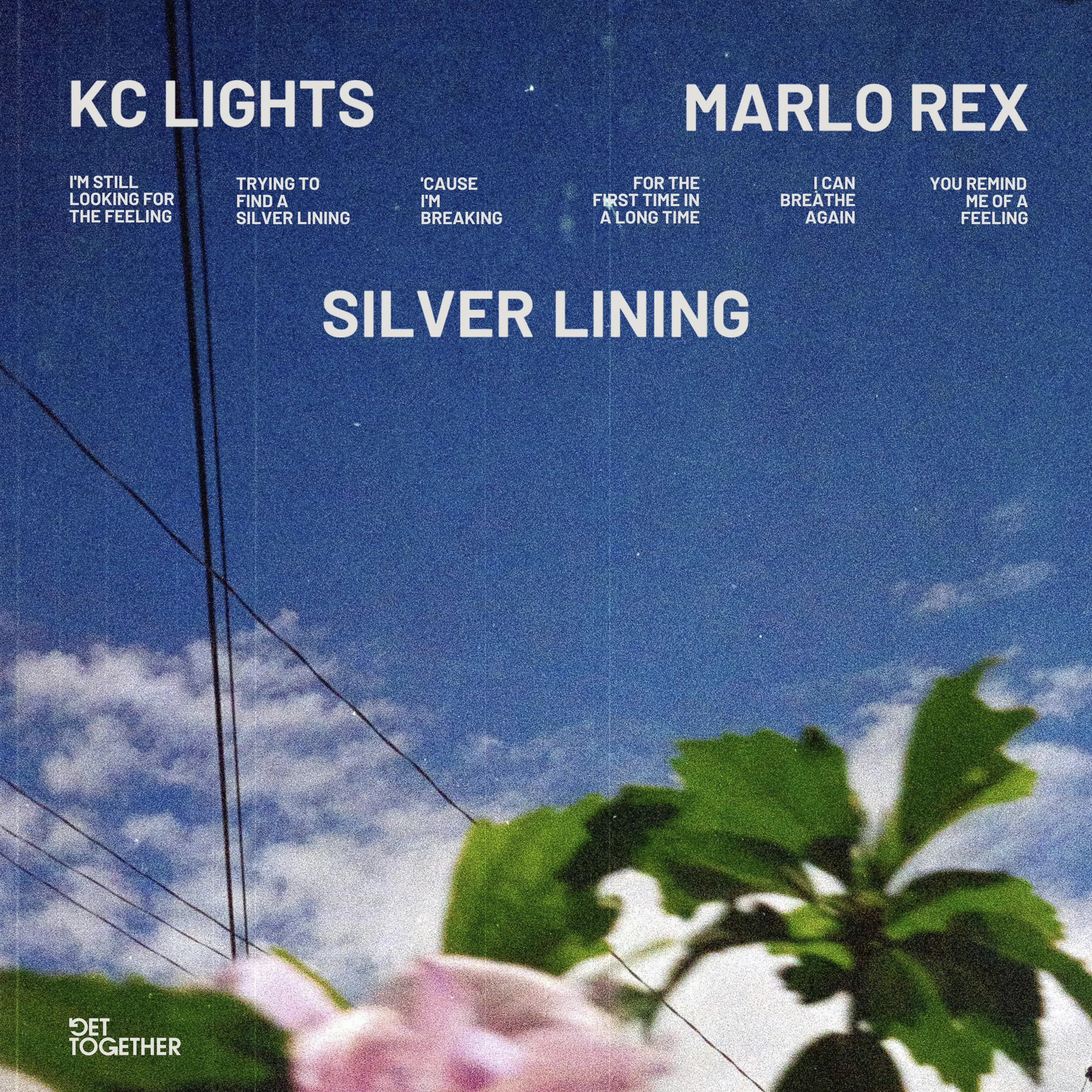 KC Lights – Silver Lining (Lyric Video)